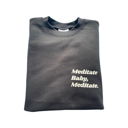 Meditate Baby Crewneck Sweatshirt